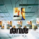 Darude - Tell Me
