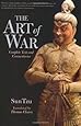 The Art of War: Complete Text and Commentaries
