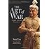 The Art of War: Complete Text and Commentaries
