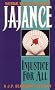 Injustice for All: A J.P. Beaumont Mystery