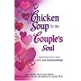 Chicken Soup for the Couple's Soul