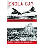 Enola Gay: The Bombing of Hiroshima