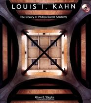Louis I. Kahn: The Library at Phillips Exeter Academy