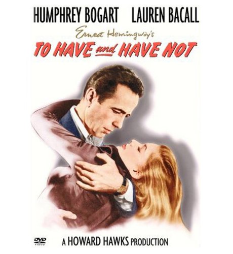 To Have and Have Not DVD (1944)