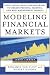 Modeling Financial Markets : Using Visual Basic.NET and Databases to Create Pricing, Trading, and Risk Management Models