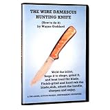 Wire Damascus Hunting Knife, the: How to Do It (DVD) by 
