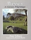 Wessex : a literary pilgrimage
