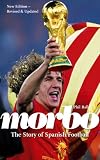 Morbo: The Story of Spanish Football