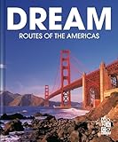 Dream routes of the Americas