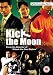 Kick The Moon [DVD]