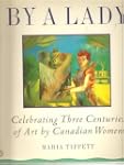 By A Lady: Celebrating Three Centurie...