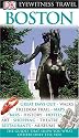 Boston: Great days out-Walks Freedom Trail-Maps Bars-History-Hotels-Art-Shopping-Theatre-Restaurants-Museums (DK Eyewitness Travel Guide)