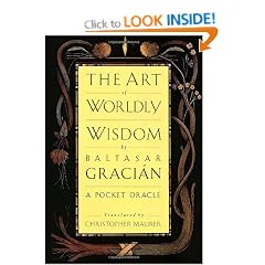 The Art of Worldly Wisdom: A Pocket Oracle
