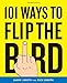 101 Ways to Flip the Bird