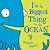 I'm The Biggest Thing in the Ocean