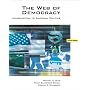 The Web of Democracy: An Introduction to American Politics (with CengageNOW, Personal Tutor, InfoTrac� 1-Semester Printed Access Card)