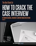 The Best Book On How To Crack The Case Interview