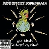 Her Words Destroyed My Planet [Explicit]