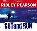 Cut and Run