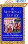 A Medieval Family: The Pastons of Fifteenth-Century England