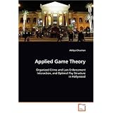 Applied Game Theory