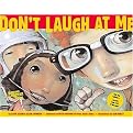 Don't Laugh at Me (Mixed media product)