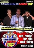 Freedom of Speech Comedy Show - Episode 6