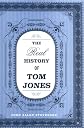 The Real History of Tom Jones