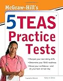 McGraw-Hill's 5 TEAS practice tests