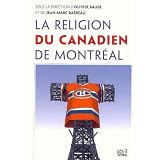 RELIGION DU CANADIEN DE MONTR�AL (LA)by COLLECTIF