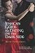 Jessica's Guide to Dating on the Dark Side