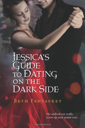 Cover of Jessica's Guide to Dating on the Dark Side