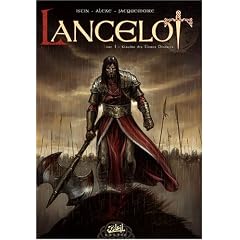 Lancelot, Tome 1 : Claudas des Terres D�sertes