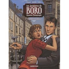 Les Aventures de Boro, Reporter Photographe, Tome 1 : Le temps des cerises