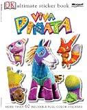 Viva Pinata Sticker Book (Ultimate Sticker Book) (DK Ultimate Sticker Books)