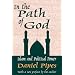 In the Path of God: Islam and Political Power
