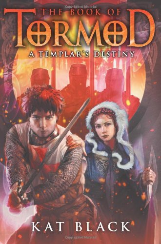 The Book of Tormod #3: A Templar's Destiny