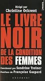 Le Livre noir de la condition des femmes