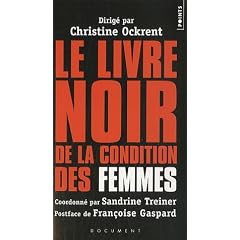Le livre noir de la condition des femmes