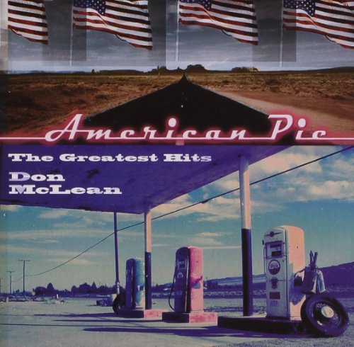 Don Mclean - American Pie The Greatest Hits - Zortam Music