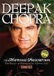 Deepak Chopra: The Happiness Prescription