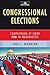 Congressional Elections: Campaigning at Home and in Washington