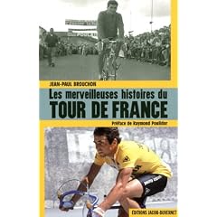 Les merveilleuses histoires du tour de France