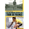 Les merveilleuses histoires du tour de France