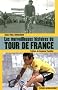 Les merveilleuses histoires du tour de France