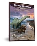 Dinosaur Challenges and Mysteries