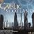 Gaelic Scotland, Vol. 2