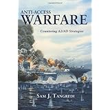 anti access warfare countering a2ad strategies