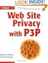Web Site Privacy with P3P