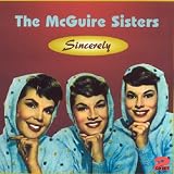 Sincerely [ORIGINAL RECORDINGS REMASTERED]